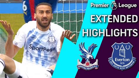 Crystal Palace V Everton Premier League Extended Highlights 427