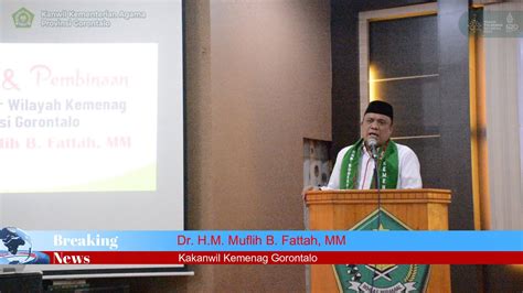 Pembinaan ASN Kemenag Bone Bolango H M Muflih B Fattah Ajak