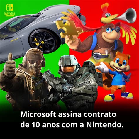 Nintendo Switch Brasil On Twitter Microsoft E Nintendo Anunciaram Um