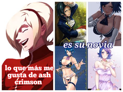 Waifus De Kof Y M S On Twitter Es Verdad Ashcrimson