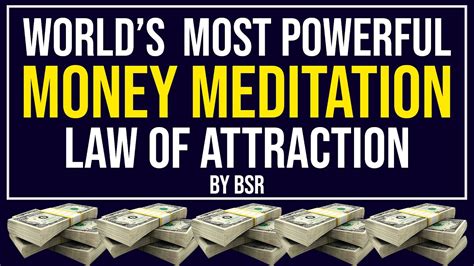 How To Attract Money Easily Worlds Most Powerful Money Meditation