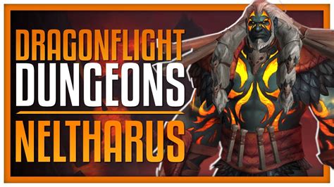 Neltharus Dragonflight Dungeon Vorschau World Of Warcraft Youtube