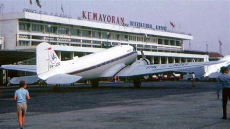 Mengenang Bandara Kemayoran Bandar Udara Internasional Pertama Di