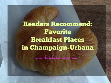 Readers Recommend: Favorite Breakfast Places in Champaign-Urbana