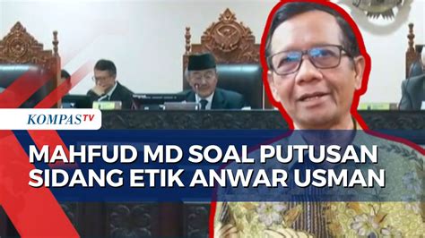 Video Putusan Dugaan Pelanggarann Etik Hakim MK Mahfud Minta Publik