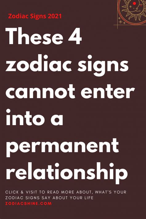 These 4 Zodiac Signs Cannot Enter Into A Permanent Relationship