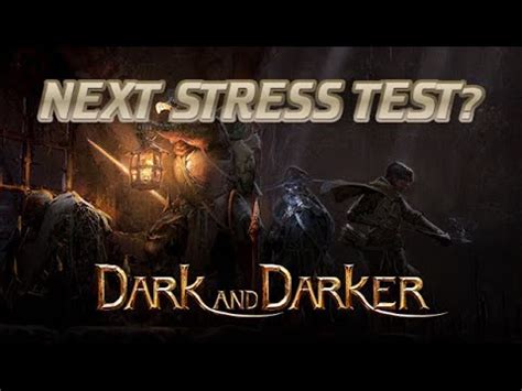 Dark And Darker Next Stress Test Release Date Youtube