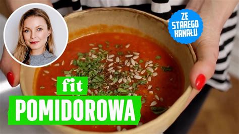 Zupa POMIDOROWA FIT film ze starego kanału YouTube