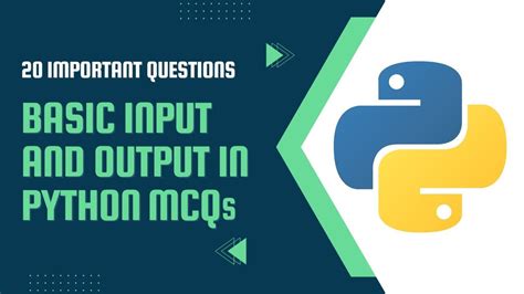 Basic Input And Output In Python Mcqs L Top Python Basic Input And