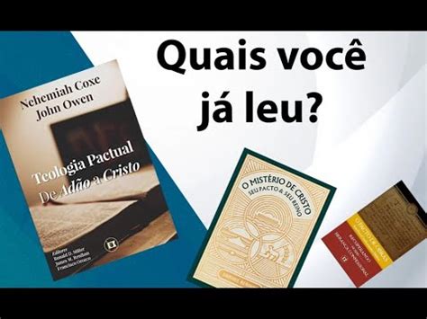 7 LIVROS IMPORTANTES SOBRE TEOLOGIA BÍBLICA BATISTA REFORMADA YouTube