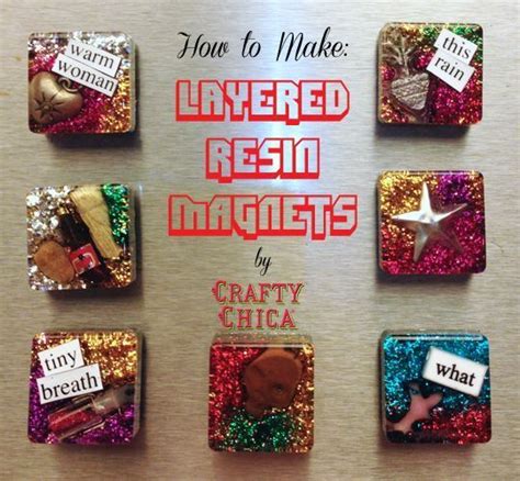 Layered Resin Magnets The Crafty Chica Diy Magnets Diy Resin