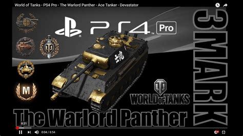 World Of Tanks Ps4 Pro The Warlord Panther Ace Tanker