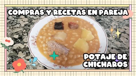 POTAJE DE CHICHAROS GUISO TRADICIONAL ANDALUZ YouTube