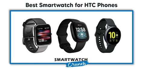 Best Smartwatches For HTC Phones | HTC U21 Pro (5G), U20 5G, U12 Plus ...