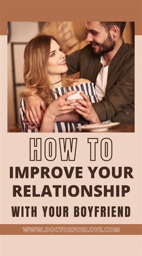 How To Strengthen My Relationship With My Boyfriend