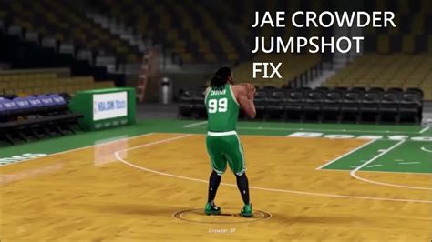 2k16 Jae Crowder Jumpshot Fix YouTube