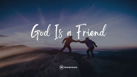 God Is A Friend