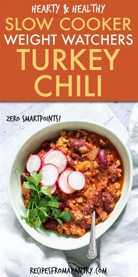 Slow Cooker Weight Watchers Turkey Chili Recipes From A Pantry