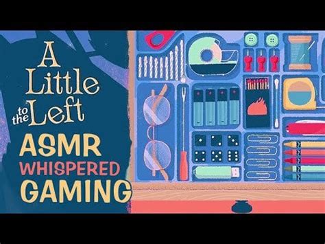 Whispered gameplay of an ASMR puzzle game - A Little to the Left (part ...