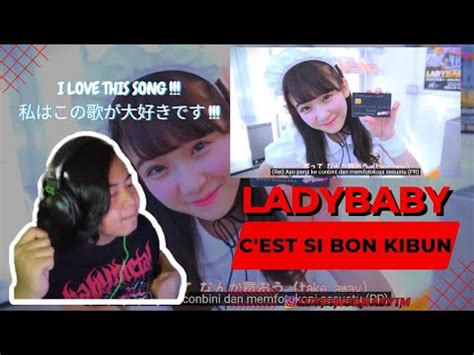 First Time Hearing Ladybaby C Est Si Bon Kibun Indonesia Is It An