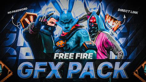 Free Fire GFX Pack Best Ever Free Fire GFX Pack FRee Fire