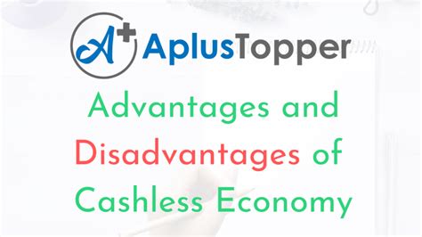 Advantages And Disadvantages Of Cashless Economy Pros And Cons Of A