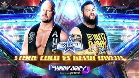 Kevin Owens Vs Stone Cold Steve Austin Full Match Wrestlemania