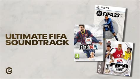 Best FIFA Songs: The Ultimate FIFA Soundtrack Voted By… | EarlyGame