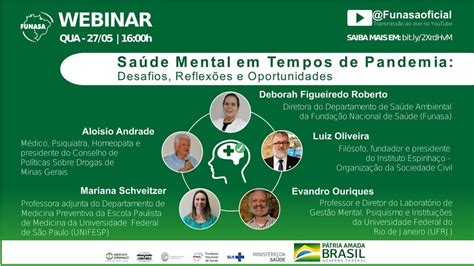 Webinar Saúde Mental Em Tempos De Pandemia Desafios Reflexões E