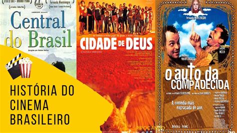 A História do Cinema Brasileiro