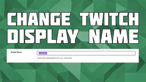 Twitch Change Display Name