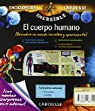 El Cuerpo Humano The Human Body Enciclopedia Increible Incredible