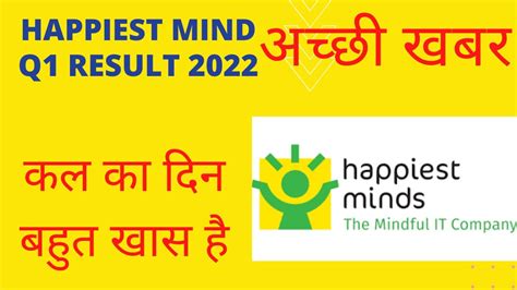 Happiest Minds Q Result Update Happiest Minds Share News