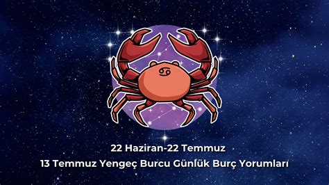 13 Temmuz Yengeç Burcu Günlük Burç Yorumu Sivas Haber Optimum