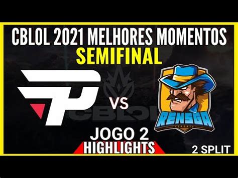 Pain X Rns Highlights Jogo Cblol Etapa Semifinal Pain