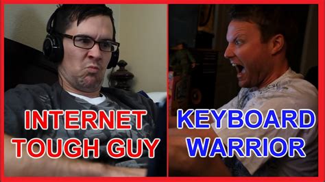 Internet Tough Guy Vs Keyboard Warrior Youtube