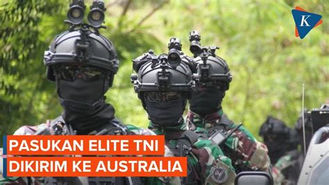 Koopssus Dan 3 Pasukan Elite Dikirim Ke Australia Ada Apa YouTube