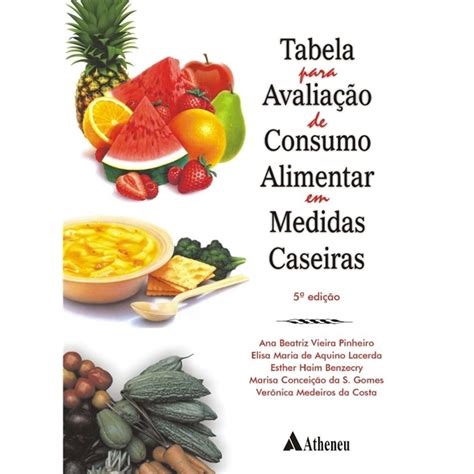 Tabela Para Avaliacao De Consumo Alimentar Em Medi