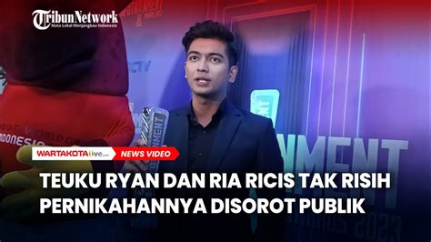 Pernikahannya Dengan Ria Ricis Disorot Publik Teuku Ryan Mengaku Tak