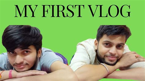 MY FIRST VLOG Juhi Vlogs First Video YouTube