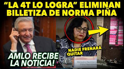 SI SE PUDO 4T ELIMINAN FIDEICOMISOS DE NORMA PIÑA AMAGAN CON TUMBAR