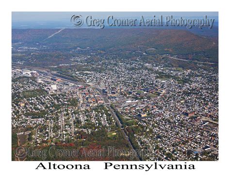 Aerial Photos of Altoona, Pennsylvania - Greg Cromer's America from the Sky