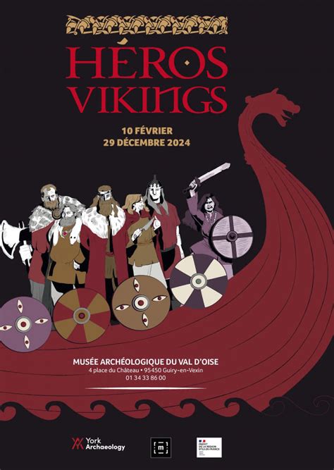 Exposition H Ros Vikings Val D Oise Tourisme Votre Val D Oise Est Ici