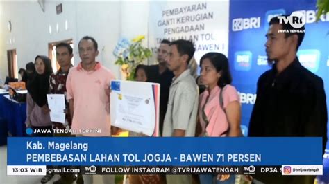 Pembebasan Lahan Tol Jogja Bawen Capai 71 Persen YouTube