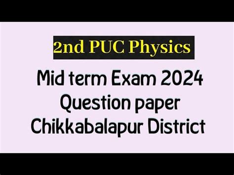 Nd Puc Physics Mid Term Exam Question Paper Nd Puc Physics Mid