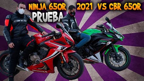 Prueba Kawasaki Ninja 650 2021 Vs Honda Cbr 650r Youtube