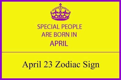 April 23 Zodiac Sign, April 23rd Zodiac, Personality, Love ...