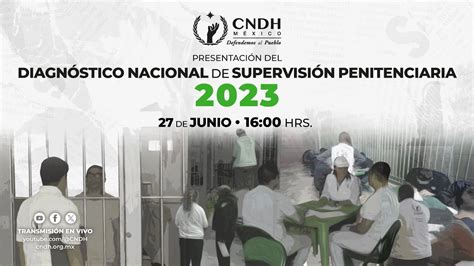 Presentaci N Del Diagn Stico Nacional De Supervisi N Penitenciaria