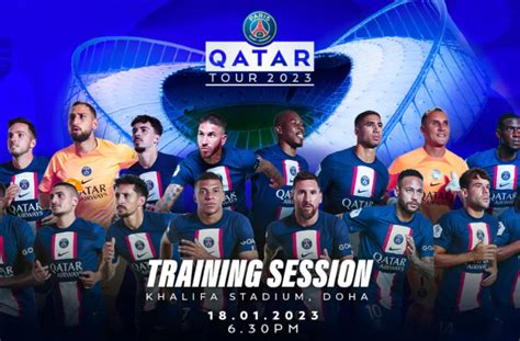 ILoveQatar Net Paris Saint Germain S Training Session For Qatar Tour