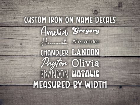 Custom Iron On Name Decal Measure By Width Custom Text Decal Custom